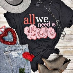 All We Need is Love Tee